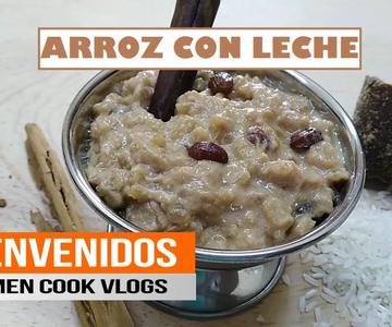 ARROZ CON LECHE Y PILONCILLO | Carmen Cook Vlogs