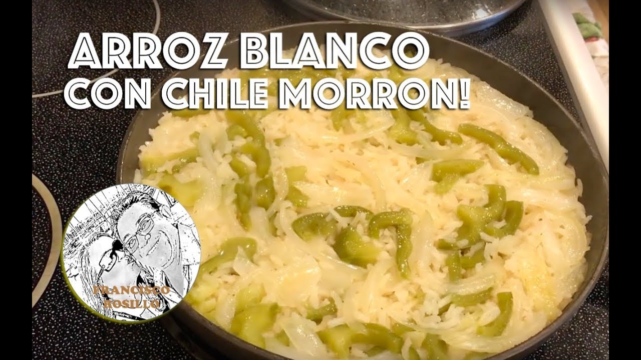 Arroz con Chile Morron y Cebolla! Receta Arroz con Chile Morron - Bell Pepper Rice Recipe