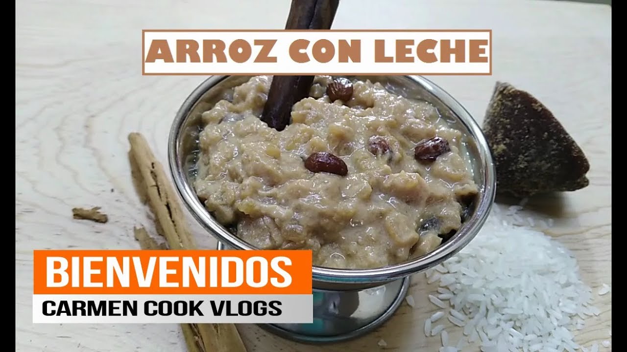 ARROZ CON LECHE Y PILONCILLO | Carmen Cook Vlogs