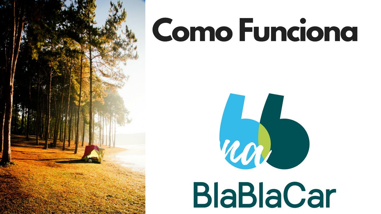 Como Funciona BlaBla Car En Español,Que es BlaBlacar?