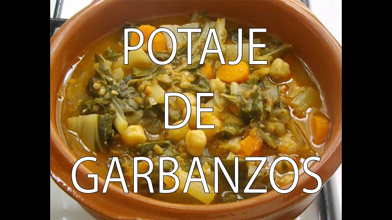 Potaje de Garbanzos - Chickpea stew