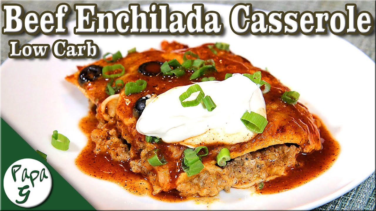 Beef Enchilada Casserole – Low Carb Keto Mexican Recipe