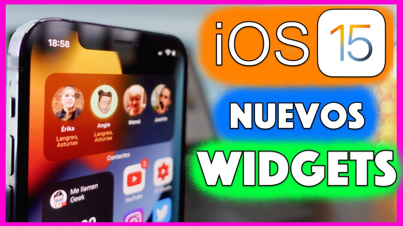 iOS 15 | NUEVOS WIDGETS y CÓMO USARLOS