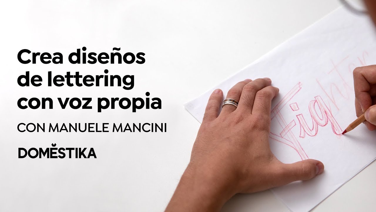 LETTERING: crear diseño con voz propia - Curso Online de Manuele Mancini | Domestika
