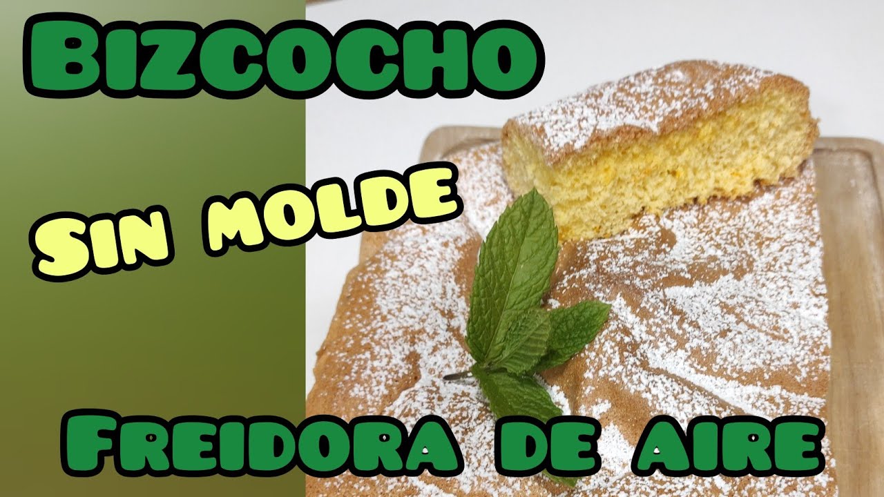 BIZCOCHO muy esponjoso SIN MOLDE en freidora de aire | Airfryer