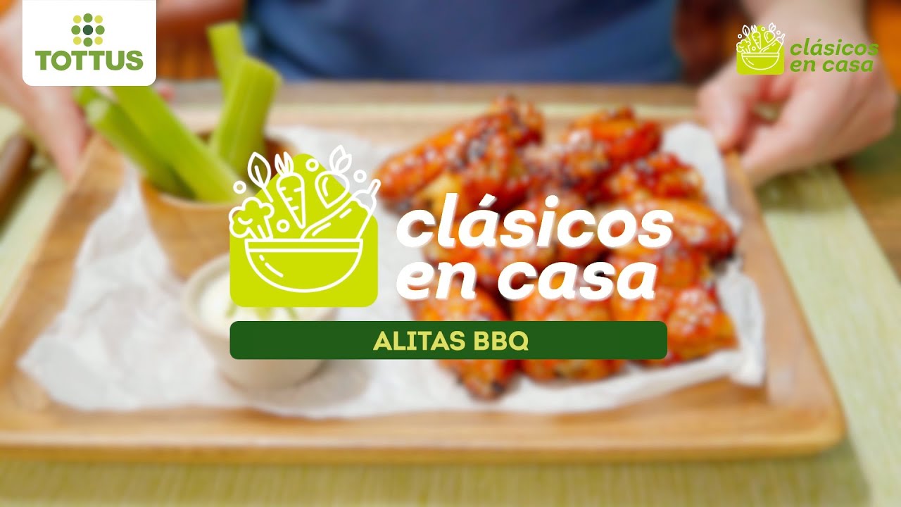 Clásicos en casa - Alitas BBQ | TOTTUS