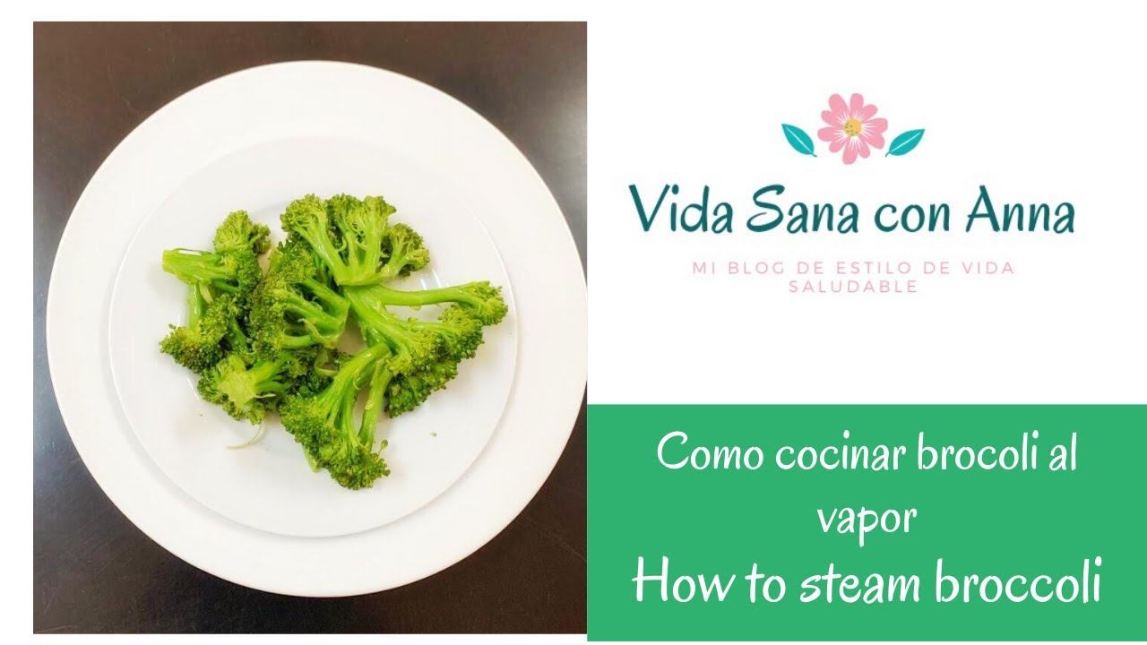 Como Cocinar Brocoli al vapor / How to Steam Broccoli