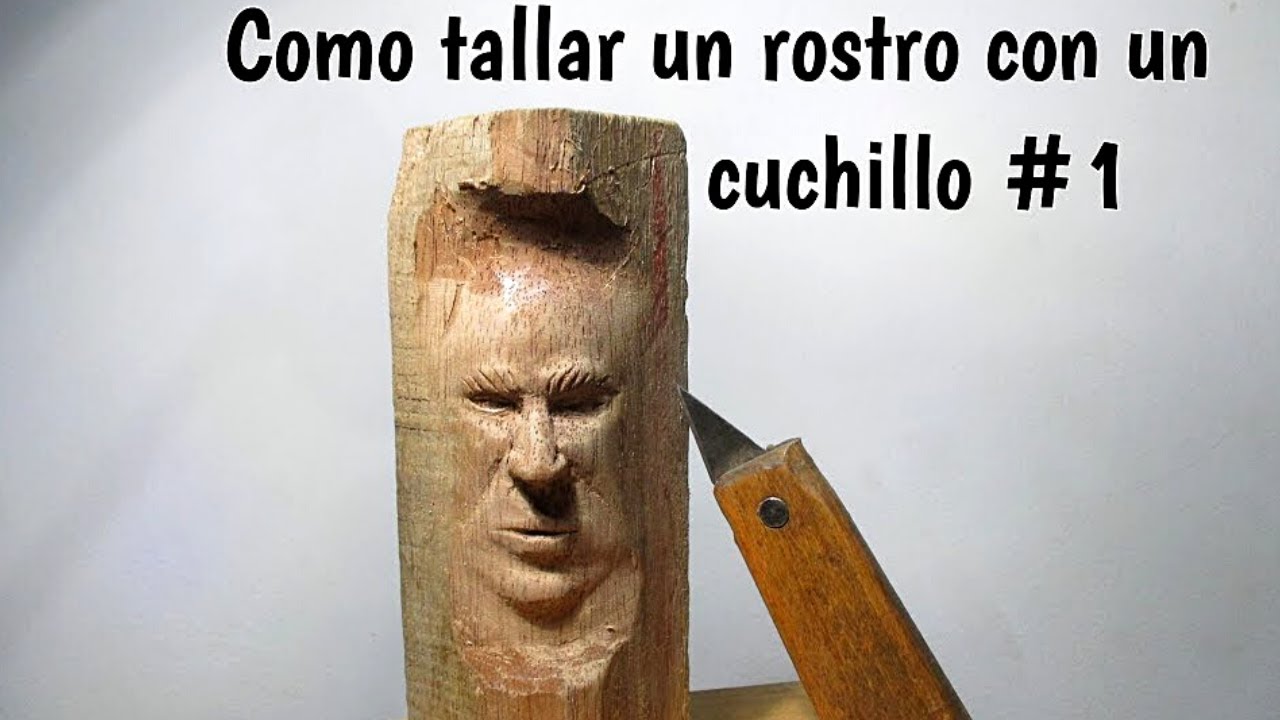 Como tallar un rostro en madera con un cuchillo #1
