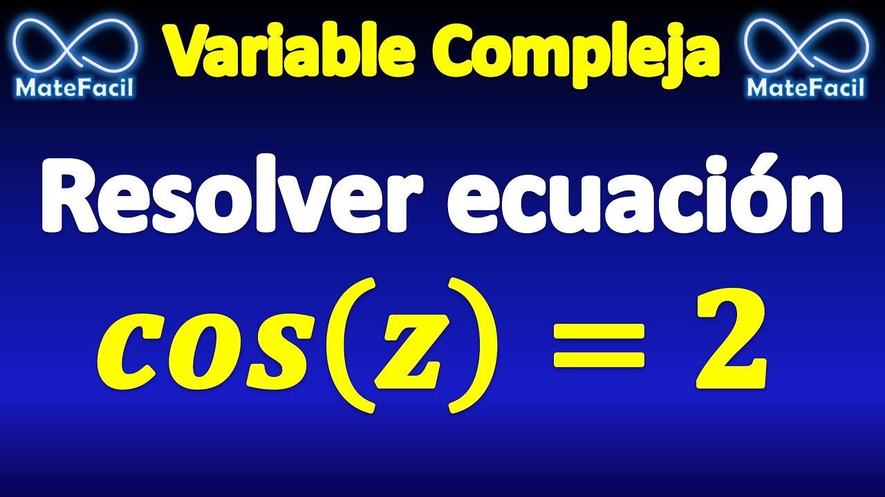 Ecuación usando números complejos, cos z = 2