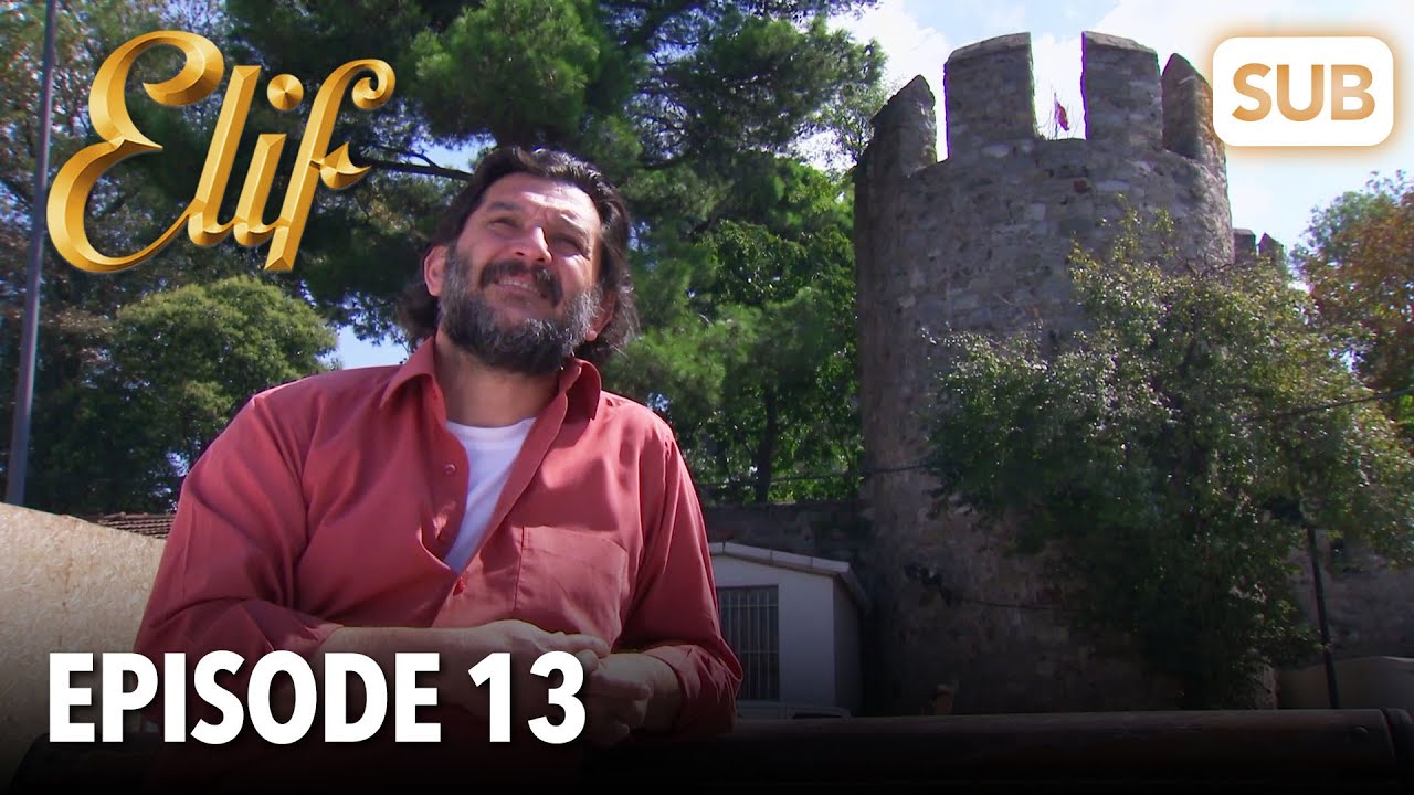 Elif | Episodio 13| ver con subtítulos Español