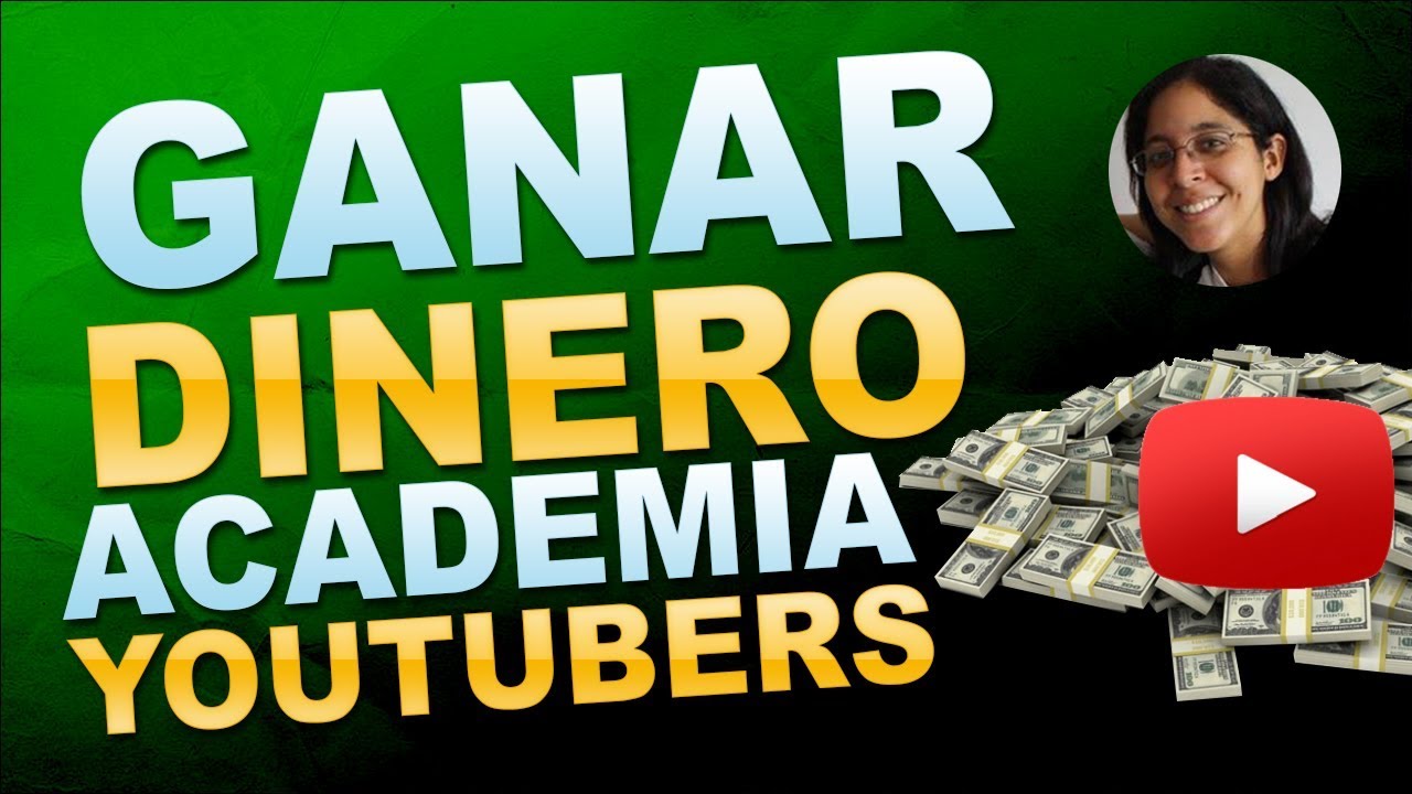 💰Ganar Dinero En YouTube - Academia de YouTubers Review