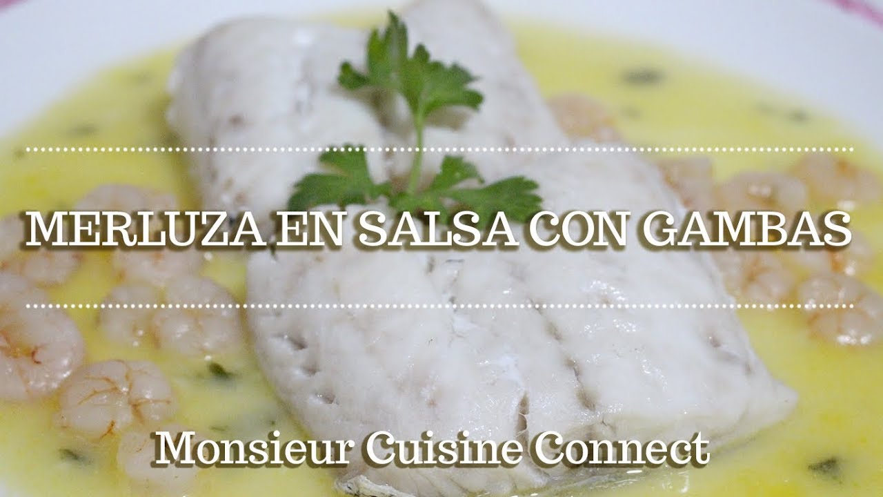 MERLUZA EN SALSA CON GAMBAS en Monsieur Cuisine Connect | Ingredientes entre dientes