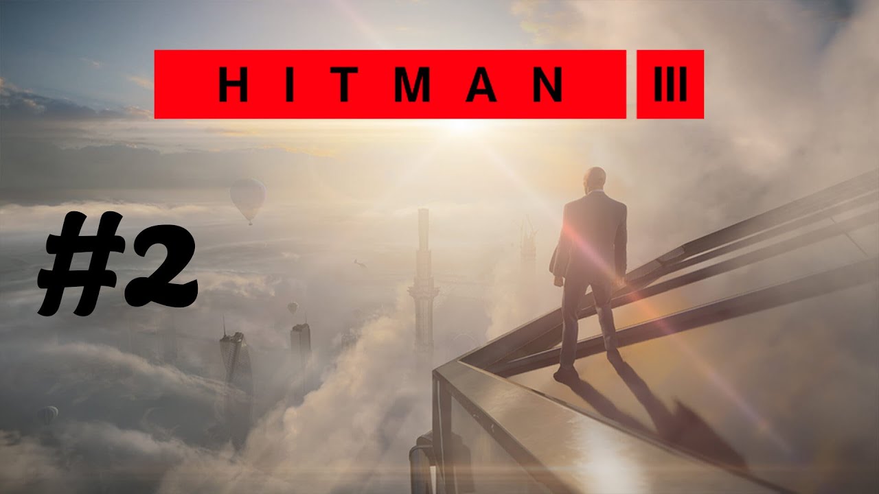 ¡NADIE TOCAR! Hitman III - Misión 2: Muerte en la familia