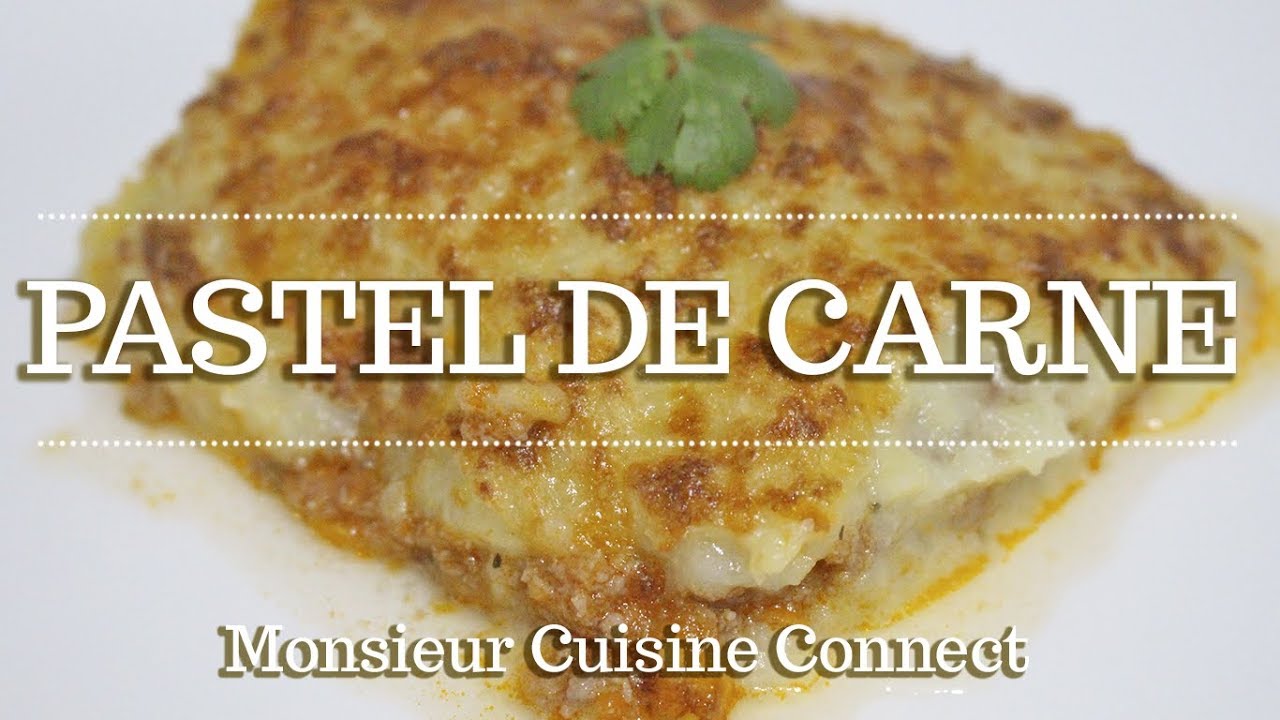 PASTEL DE CARNE en Monsieur Cuisine Connect | Ingredientes entre dientes