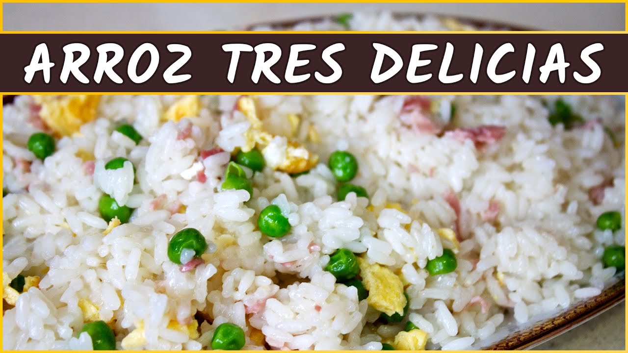 Receta del arroz tres delicias