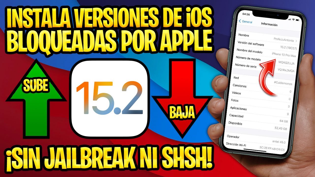 TUTORIAL SUBIR O BAJAR iOS 15.2 ✅ NUEVO PERFIL PROHIBIDO PARA INSTALAR VERSIONES DE iOS NO FIRMADAS
