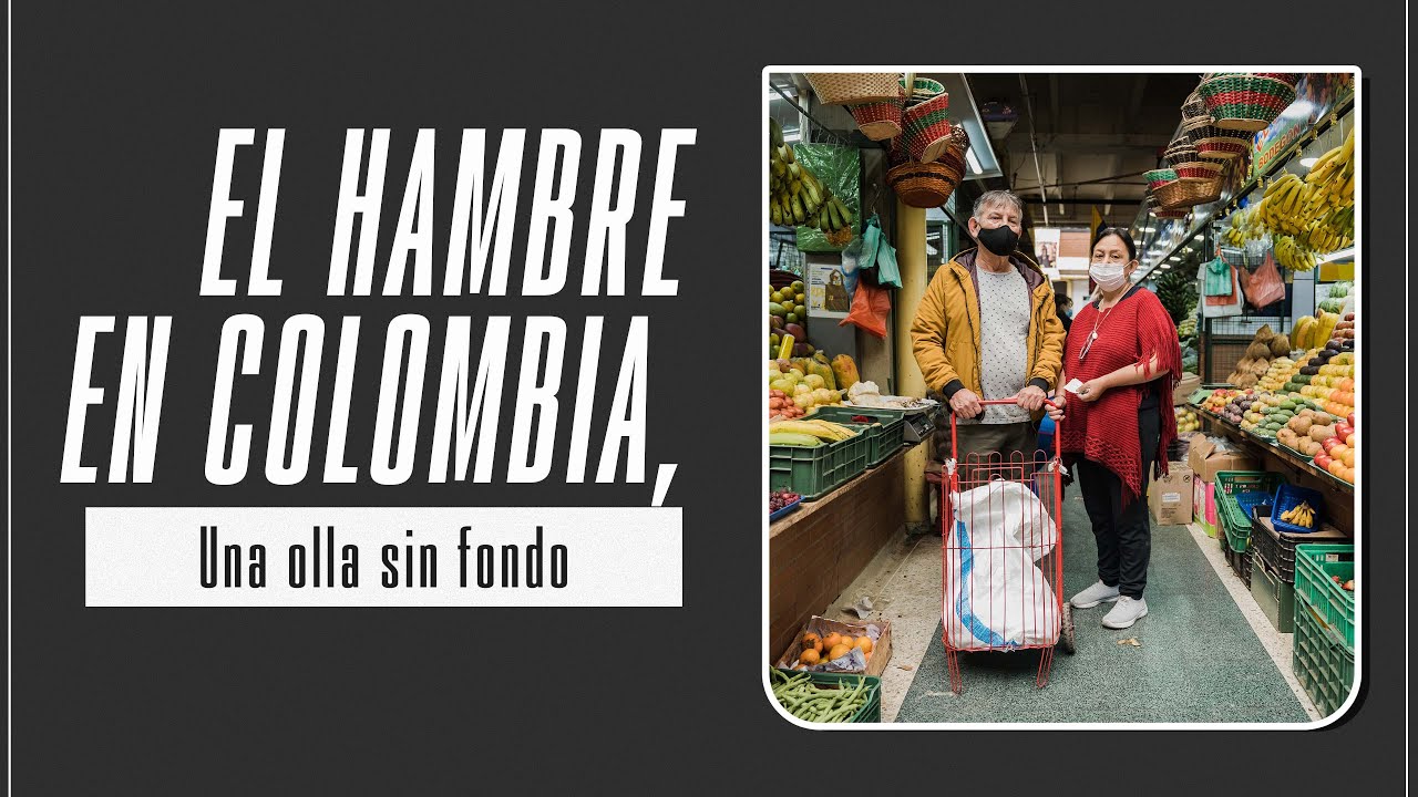 Una olla sin fondo: las consecuencias del hambre que padece la mitad de Colombia | El Espectador