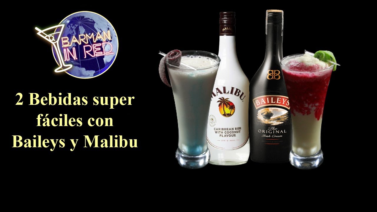 2 Bebidas super fáciles con Baileys y Malibu
