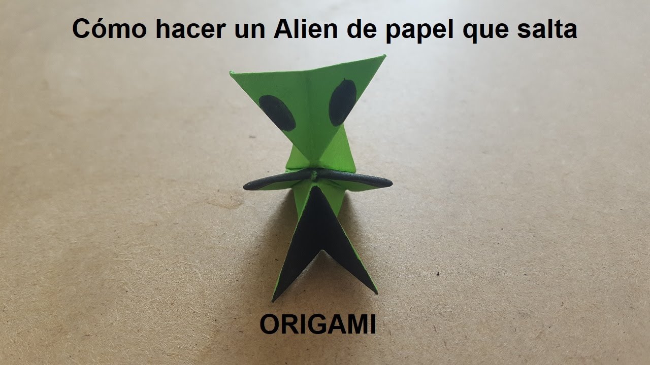 Cómo hacer un alien👽 de papel que salta - Origami