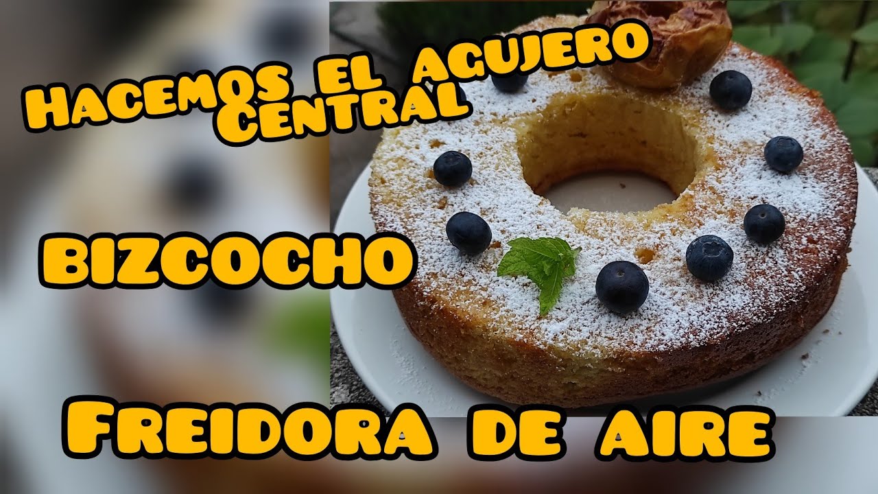 Bizcocho de yogur en FREIDORA DE AIRE y en horno. INVENTO para que salga BIEN | Postres en AIRFRYER