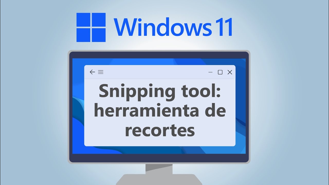 Cómo hacer captura de pantalla con Snipping tool | Novedades de Windows 11