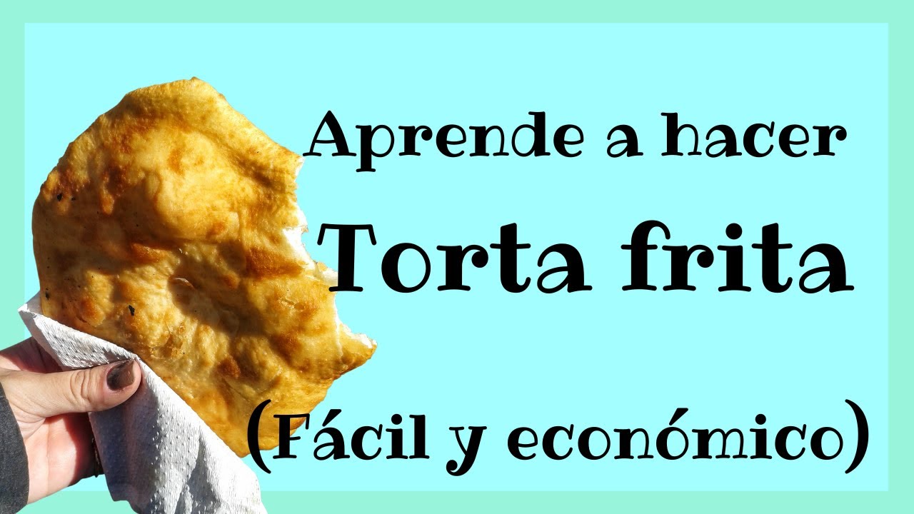 Cómo Hacer TORTAS FRITAS ARGENTINAS