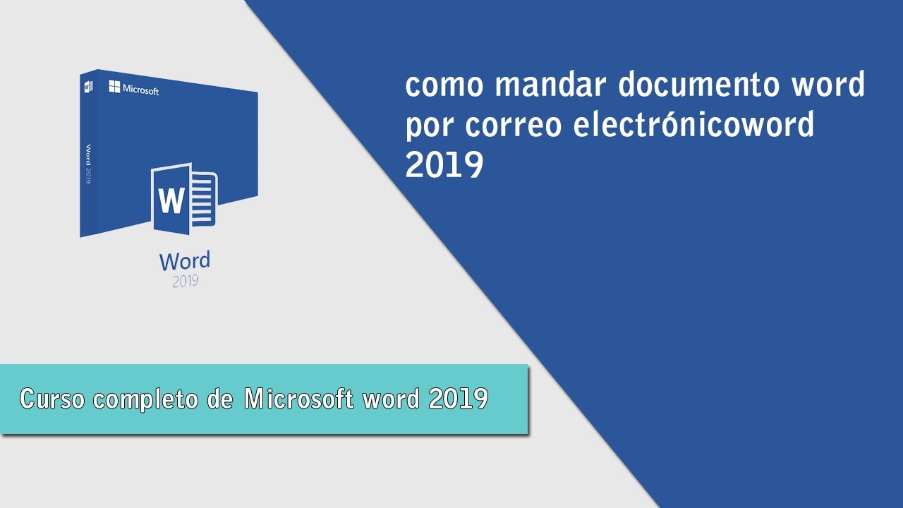 🥇Curso de microsoft word 2019 - como mandar documento word por correo electrónico - Tutorial 2021