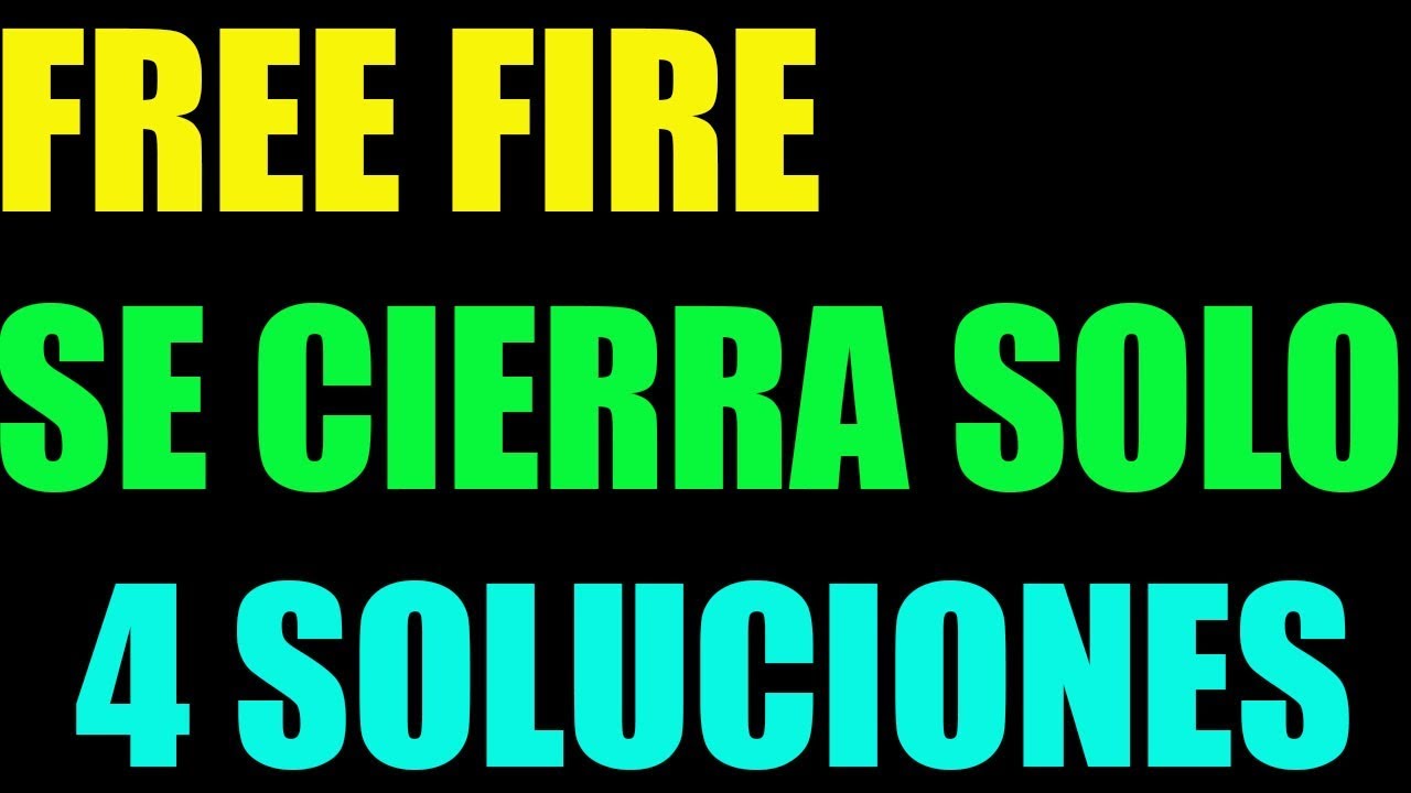 FREE FIRE se CIERRA SOLO I 4 Soluciones 2022 ✅