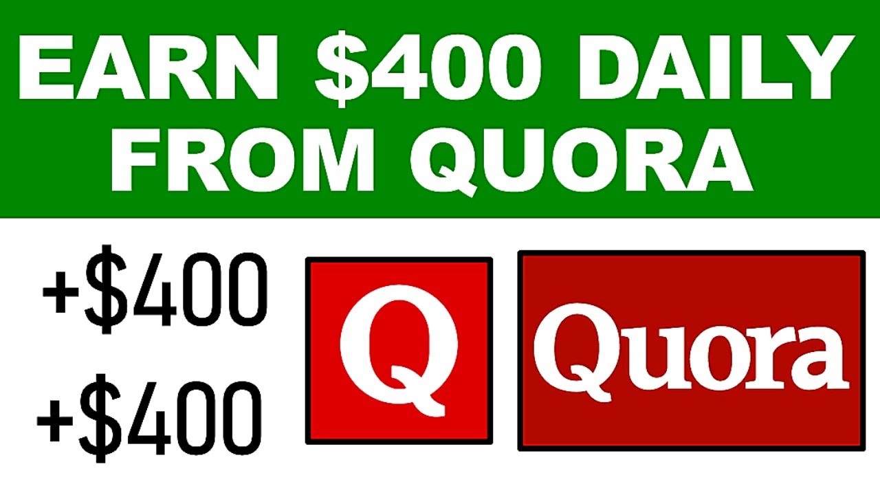 ¡Gane $ 400 diarios de Quora GRATIS!-Mundial (Ganar dinero en línea)