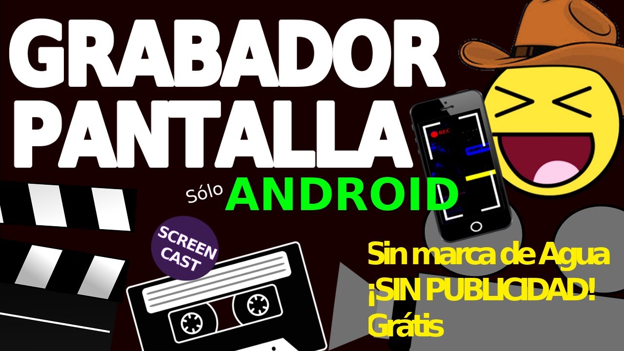 Grabador de Pantalla para Android 🎥 Sin marca de agua, ¡SIN PUBLICIDAD! y Grátis 💯 - Screen Recorder