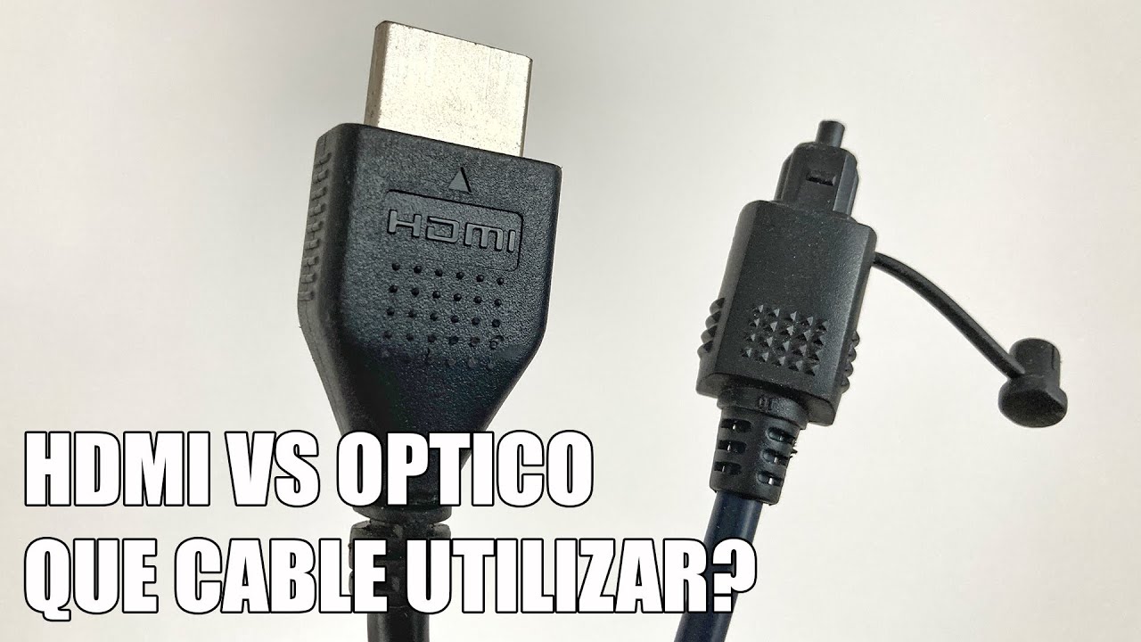 HDMI vs Optico - Que cable es mejor para conectar tu Barra de Sonido o Home Cinema?