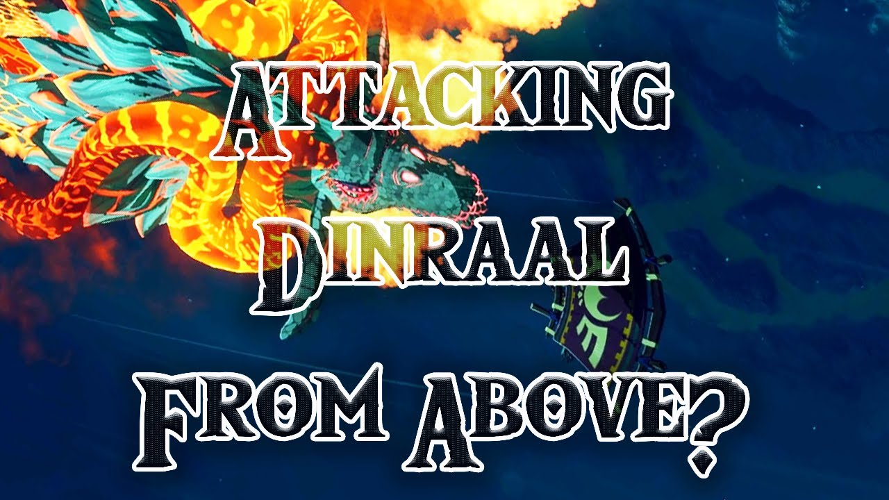 How To Attack Dinraal From Above! | Breath of the Wild Mods