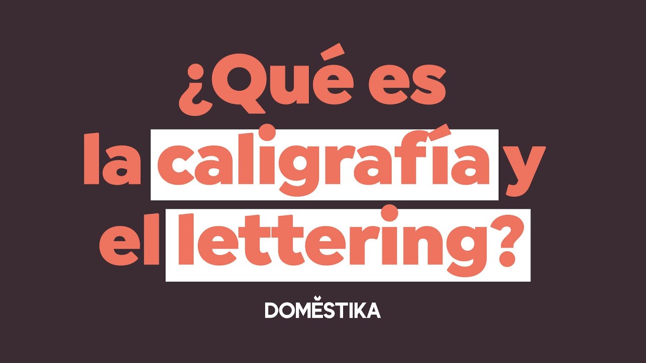 ¿QUÉ ES la caligrafía y qué es el lettering | TECK24 | Domestika