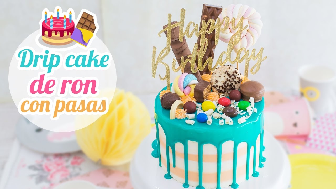 Tarta de cumpleaños de Ron con pasas | Drip Cake | Quiero Cupcakes!