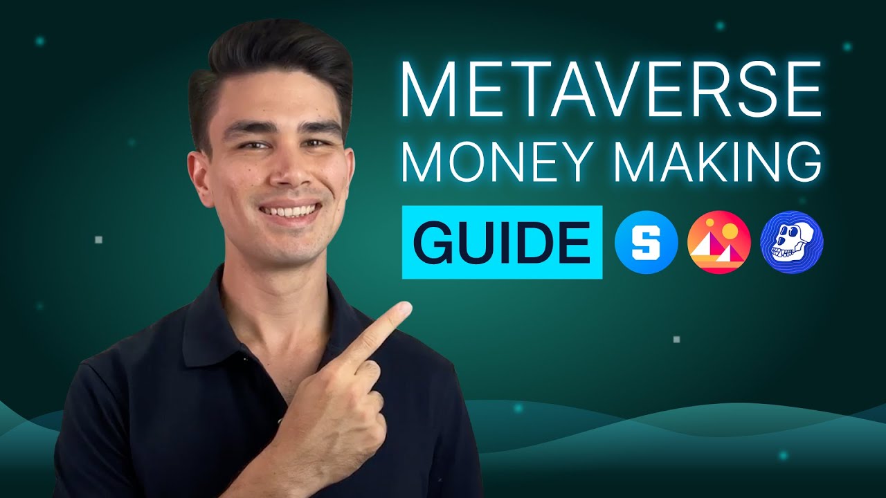 Top 8 Ways to Make Money in the Metaverse [The Definitive Guide]