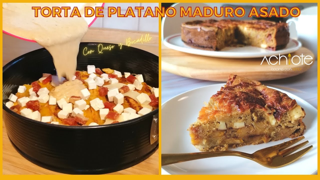 TORTA de PLATANO MADURO ASADO con QUESO y BOCADILLO| La Torta de plátano macho maduro más deliciosa!