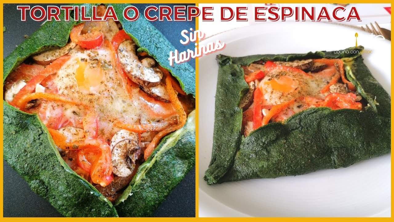 TORTILLA o CREPE de ESPINACA - SIN HARINA| Prepara una Cena o Desayuno Saludable, fácil y Delicioso
