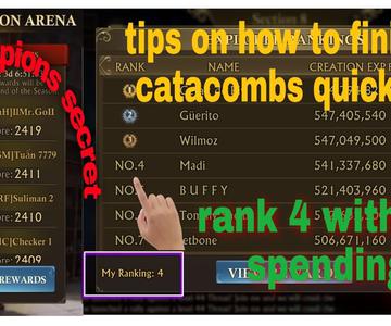 - GGG - tips and tricks to quickly complete the catacombs and the secrets of the Creation champions.