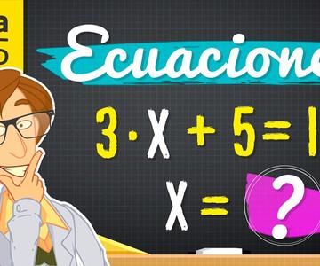 ¿Cómo se resuelven las Ecuaciones? | Videos Educativos Aula365