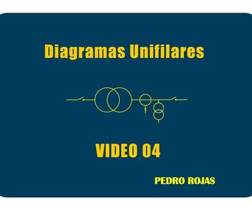 Diseño de Diagramas Unifilares Vídeo 04 / Design of single-line diagrams