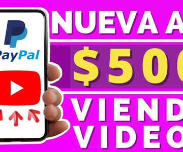 📲 GANA $500 Viendo Videos En YOUTUBE (Cómo Ganar Dinero Para Paypal 2022)