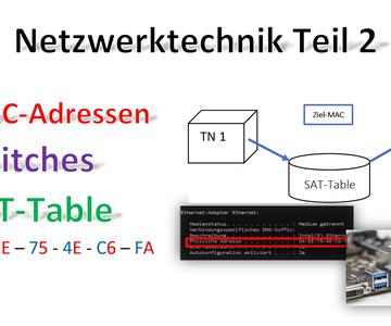 Netzwerktechnik Teil 2 / MAC-Adressen / SAT-Table / Funktion am Switch / MAC-Adressen sperren