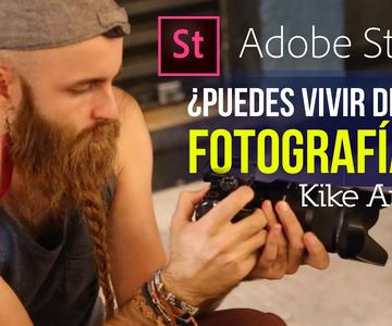 Vendiendo fotografía en Adobe STOCK ¿Se puede vivir bien? 🤔