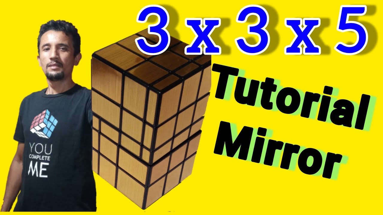 3x3x5 Bloques de espejos -3x3x5 Cuboide TUTORIAL