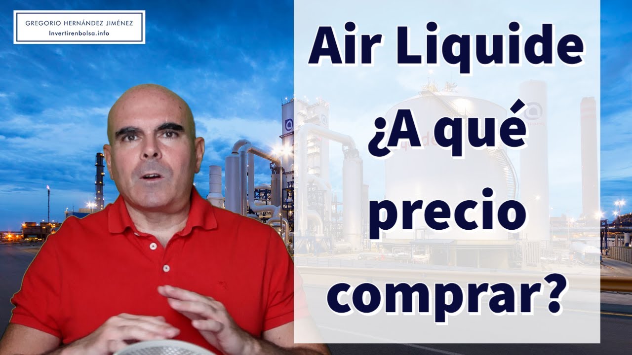 Air Liquide: ¿A qué se dedica? ¿Es buena para el largo plazo?