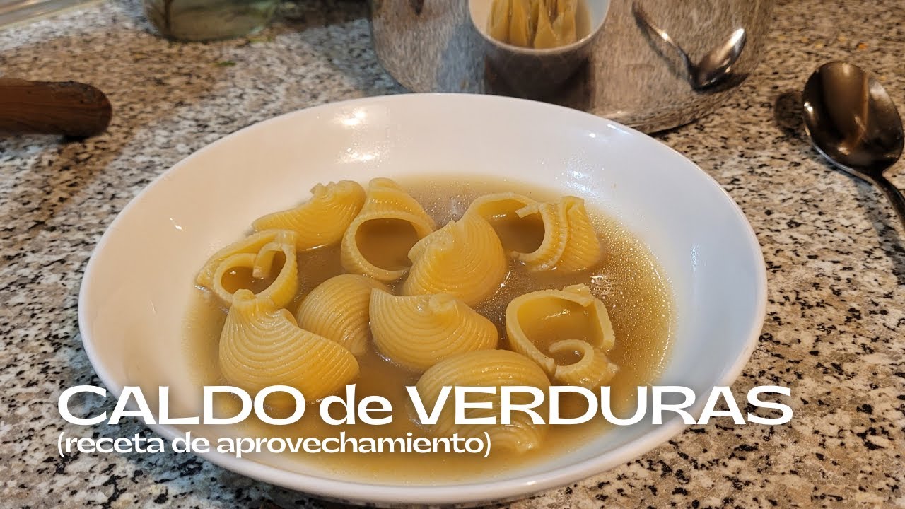 CALDO de VERDURAS / Sopa de verduras / Receta de aprovechamiento #sopa #caldo #caldodeverduras