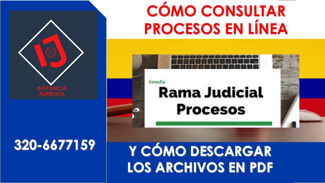 👌CÓMO CONSULTAR los PROCESOS de la Rama Judicial en Colombia 2021 📲🖨💾Y DESCARGAR los ARCHIVOS
