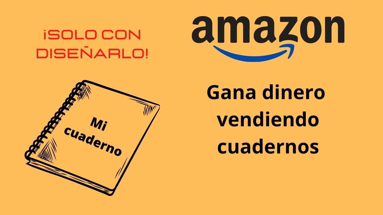 Cómo ganar dinero vendiendo cuadernos y libros en Amazon Parte 1.