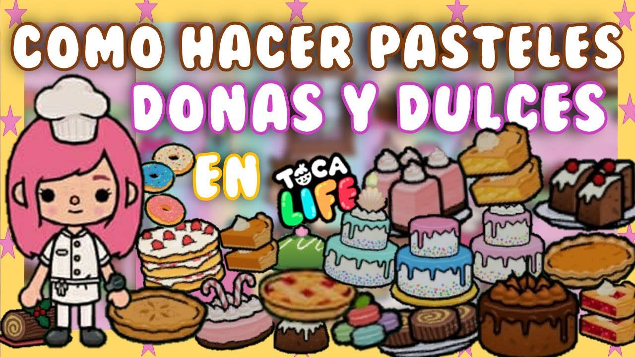 COMO HACER CAKES POSTRES DONAS TORTAS Y DULCES RECETAS EN TOCA BOCA LIFE WORLD CON SARATOCATUBER