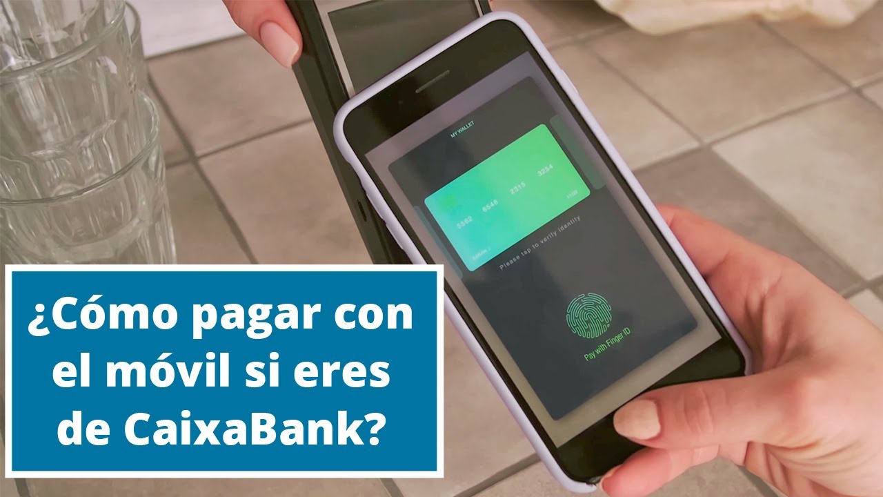¿Cómo pagar con el móvil si eres de CaixaBank? | Tutoriales HelpMyCash